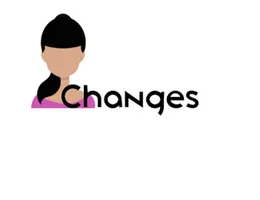 Changes